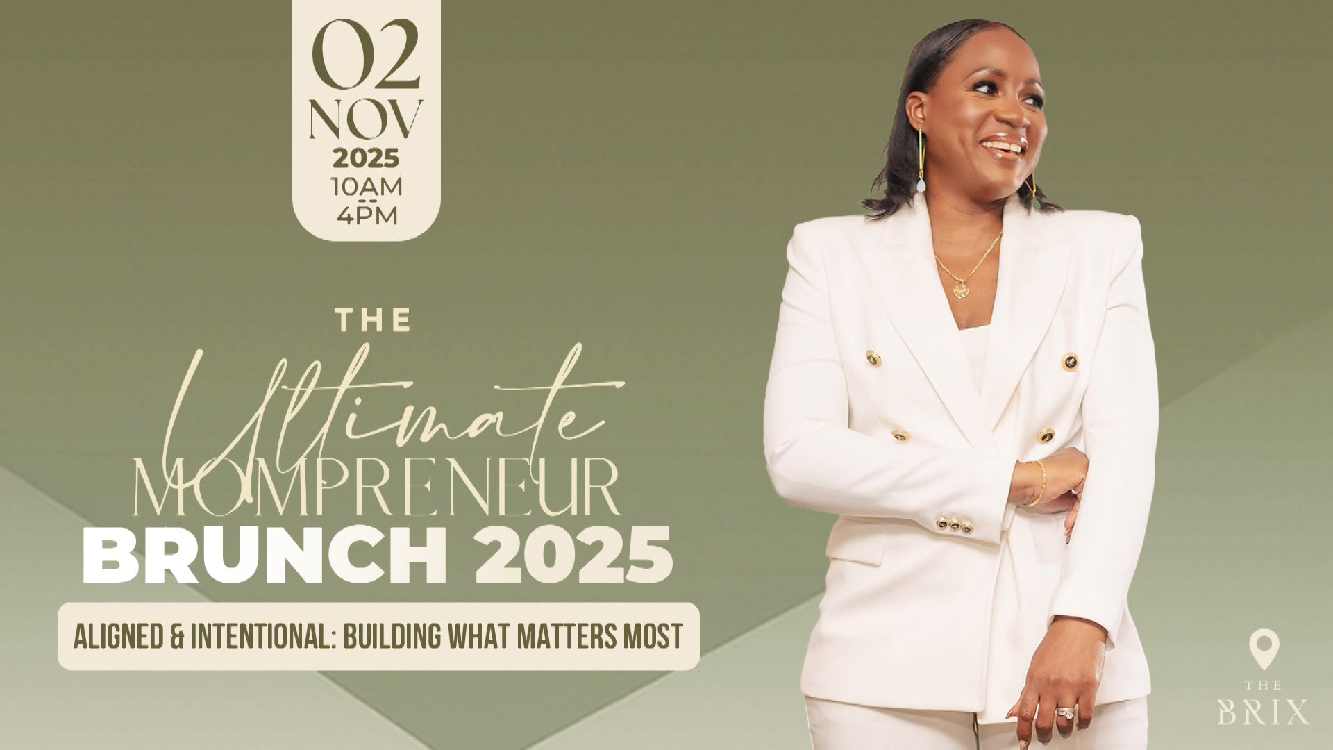 The Ultimate Mompreneur Brunch 2025 – “Empowering, Elevating & Aligning Mom Entrepreneurs